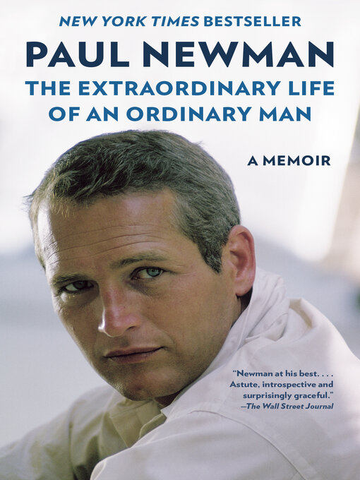Title details for The Extraordinary Life of an Ordinary Man by Paul Newman - Wait list